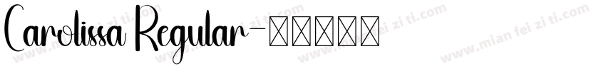 Carolissa Regular字体转换